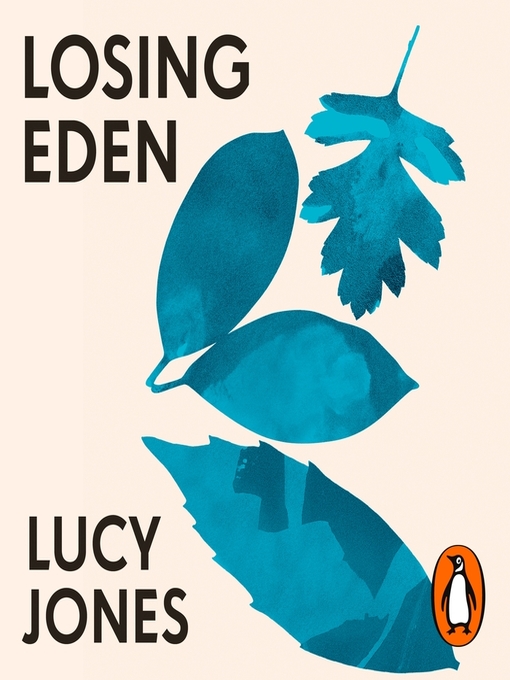 Title details for Losing Eden by Lucy Jones - Wait list